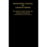 MINISTERIAL MANUAL OF CHURCH ORDER The Apostolic Church of Jesus, Inc.