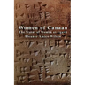 Women of Canaan: The Status of Women at Ugarit