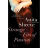 Strange Fits of Passion