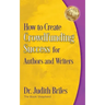 How to Create Crowdfunding Success for Authors and Writers