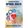 Cracking The Code To Optimal Health