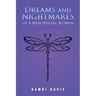 Dreams and Nightmares of a Menopausal Woman