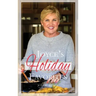 Joyce's Holiday Favorites
