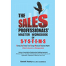 The Sales Professionals' Master Workbook of SYSTEMS