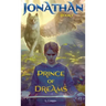 Jonathan: Prince of Dreams