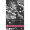 A Fortune Bay Fisherman's Tale
