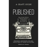 Published: A Craft Guide