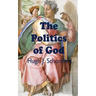 The Politics of God