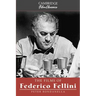 The Films of Federico Fellini