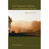 Old Testament Criticism in the Nineteenth Century
