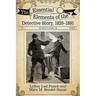 The Essential Elements of the Detective Story, 1820-1891
