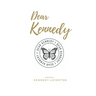 Dear Kennedy