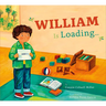 William Is Loading...