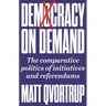 Democracy on Demand: Holding Power to Account