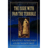 The Issue with Ivan the Terrible
