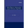 Multi-Objective Optimization Using Evolutionary Algorithms