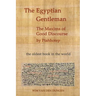 The Egyptian Gentleman