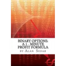 Binary Options: A 1 - Minute Profit Formula