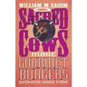 Sacred Cows Make Gourmet Burgers: Ministry Anytime, Anywhere, by Anyone