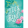 The Ties That Bind