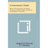 A Hangman's Diary: Being The Journal Of Franz Schmidt, Public Executioner Of Nuremberg, 1573-1617