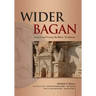 Wider Bagan: Ancient and Living Buddhist Traditions