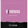 Kindness
