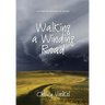 Walking a Winding Road: A study of the book of Judges