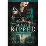 Stalking Jack the Ripper