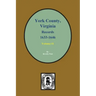 Records of York County, Virginia 1633-1646. (Vol. #1)
