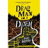 Dead Man in a Ditch