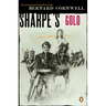 Sharpe's Gold: Richard Sharpe and the Destruction of Almeida, August 1810