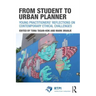 From Student to Urban Planner: Young Practitioners' Reflections on Contemporary Ethical Challenges