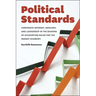 Political Standards: Corporate Interest, Ideology, and Leadership in the Shaping of Accounting Rules for the Market Economy