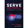 Serve and Protect