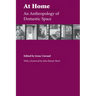At Home: An Anthropology of Domestic Space