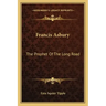 Francis Asbury: The Prophet of the Long Road