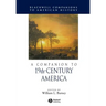 A Companion to 19th-Century America
