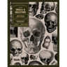 Skulls and Skeletons: An Image Archive and Anatomy Reference Book for Artists and Designers: An Image Archive and Drawing Reference Book for Artists a
