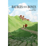 Baubles From Bones: Issue 3
