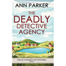 The Deadly Detective Agency