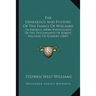 The Genealogy And History Of The Family Of Williams: In America, More Particularly Of The Descendants Of Robert Williams Of Roxbury (1847)