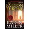 The Falcon Throne: The Tarnished Crown Book 1