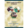 Social Change and Health in Tanzania