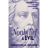 Nonbelief & Evil: Two Arguments for the Nonexistence of God
