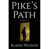 Pike's Path