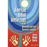American Indian Intellectuals of the Nineteenth and Early Twentieth Centuries
