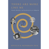 There Are More Like Me: Search, Reunion, and Synchronicity in Adoption