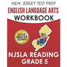 NEW JERSEY TEST PREP English Language Arts Workbook NJSLA Reading Grade 5: Preparation for the NJSLA-ELA