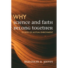 Why Science and Faith Belong Together